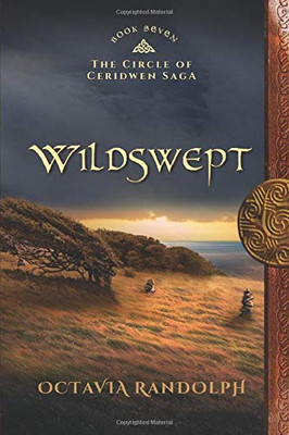 Wildswept: Book Seven of the Circle of Ceridwen Saga - 9781942044260