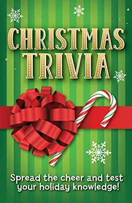 Christmas Trivia : Spread the Cheer and Test Your Holiday Knowledge!