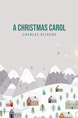 A Christmas Carol : Being A Ghost Story of Christmas - 9781800604667