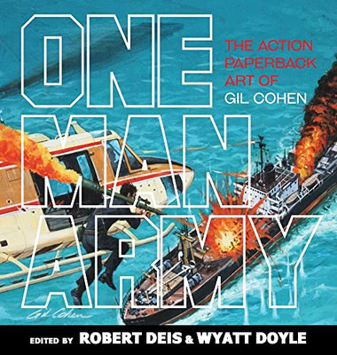 One Man Army : The Action Paperback Art of Gil Cohen - 9781943444564