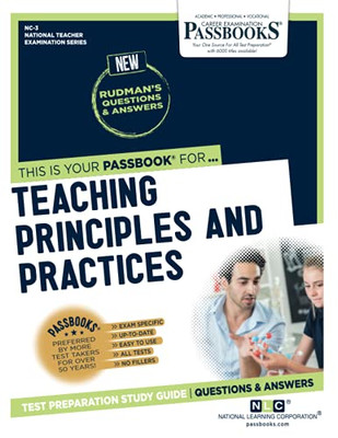 Teaching Principles and Practices (Principles of Learning & Teaching)