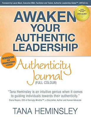 Awaken Your Authentic Leadership - Authenticity Journal (Full Colour)