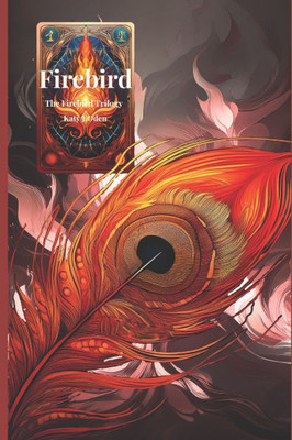 Firebird: The Firebird Trilogy Book 1