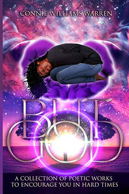 But God : A Collection of Poetic Works to Encourage You in Hard Times