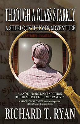 Through A Glass Starkly : A Sherlock Holmes Adventure - 9781787055933