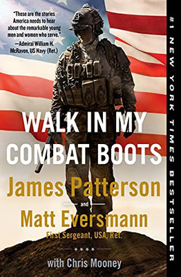 Walk in My Combat Boots : True Stories from America's Bravest Warriors