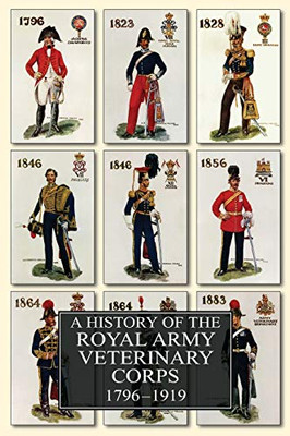 A History of the Royal Army Veterinary Corps 1796-1919 - 9781783317684
