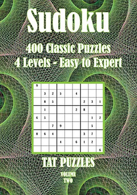 Sudoku : 400 Classic Puzzles 4 Levels - Easy to Expert - 9781925332629