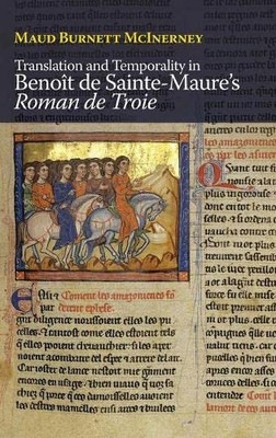 Translation and Temporality in Benoît de Sainte-Maure`s Roman de Troie