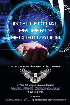Intellectual Property Securitization : Intellectual Property Securities