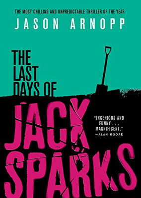 The Last Days of Jack Sparks