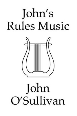 John's Rules Music : Rules for Music Composition in Alternative Tunings