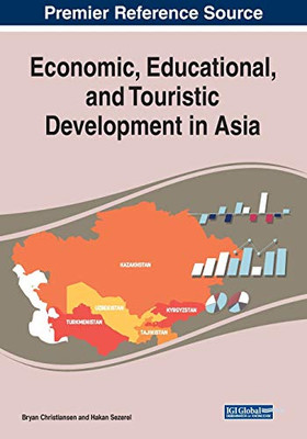 Economic, Educational, and Touristic Development in Asia - 9781799831655