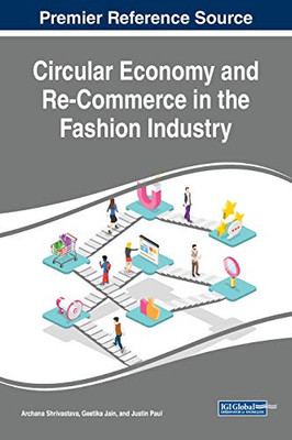 Circular Economy and Re-commerce in the Fashion Industry - 9781799827283