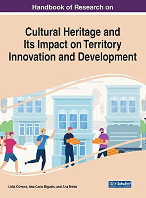 Cultural Heritage and Its Impact on Territory Innovation and Development