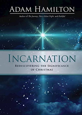 Incarnation : Rediscovering the Significance of Christmas - 9781791016418