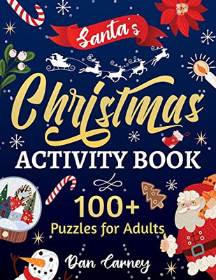 Santa's Christmas Activity Book : 100+ Puzzles for Adults - 9781777184971