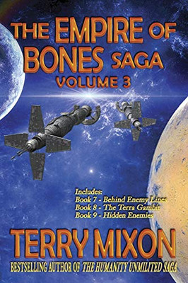 The Empire of Bones Saga Volume 3 : Books 7-9 of the Empire of Bones Saga