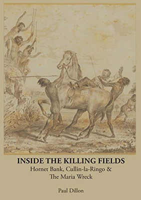 Inside the Killing Fields : Hornet Bank, Cullin-la-Ringo & The Maria Wreck