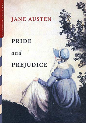 Pride and Prejudice (Illustrated) : With Illustrations by Charles E. Brock