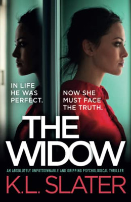 The Widow: An Absolutely Unputdownable and Gripping Psychological Thriller