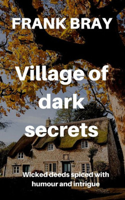 Village of dark secrets