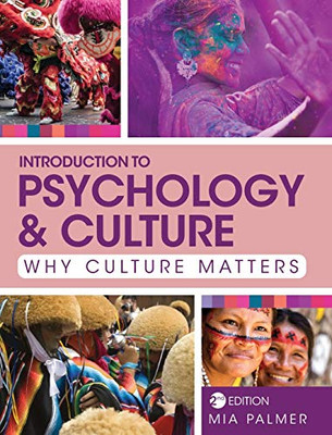 Introduction to Psychology and Culture : Why Culture Matters - 9781793506191