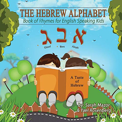 The Hebrew Alphabet Book of Rhymes : Book of Rhymes for English Speaking Kids