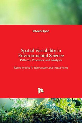 Spatial Variability in Environmental Science : Patterns, Processes, and Analyses