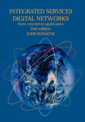 Integrated Services Digital Network: From Concept to Application