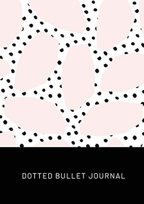 Pink Spots with Black Polka Dots - Dotted Bullet Journal : Medium A5 - 5.83X8.27