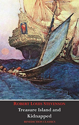 Treasure Island AND Kidnapped (Unabridged and Fully Illustrated) - 9781789431018