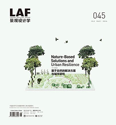 Landscape Architecture Frontiers 045 : Nature-Based Solutions and Urban Resilience