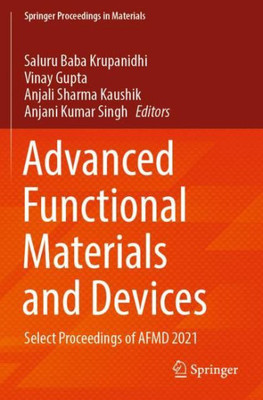Advanced Functional Materials and Devices: Select Proceedings of Afmd 2021