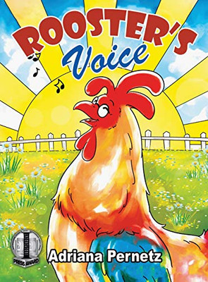 Rooster's Voice : (A Story about Dealing with Grief and Friendship) - 9781951193539
