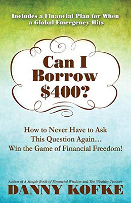 Can I Borrow $400: A Debt Freedom Plan (So You Never Have to Ask this Question Again)
