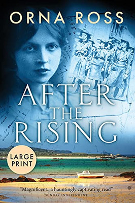 After The Rising : A Sweeping Saga of Love, Loss and Redemption - The Centenary Edition