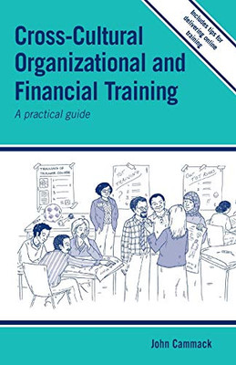 Cross-Cultural Organisational and Financial Training : A Practical Guide - 9781788531054