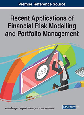 Recent Applications of Financial Risk Modelling and Portfolio Management - 9781799850830