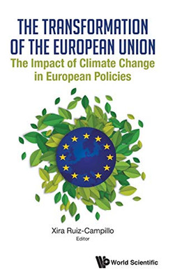 The Transformation of the European Union : The Impact of Climate Change in European Policies