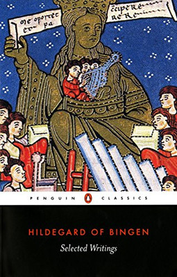 Selected Writings: Hildegard of Bingen (Penguin Classics)