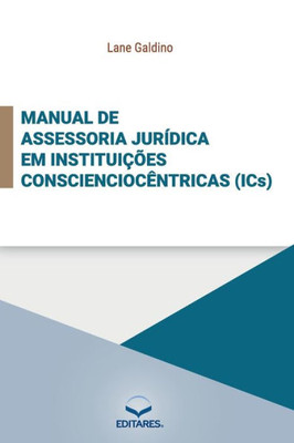 Manual de Assessoria Jurídica em Instituições Conscienciocê