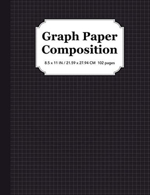 Graph Paper Composition Notebook : Quad Ruled 5x5, Grid Paper for Students in Math and Science