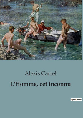 L'Homme, cet inconnu