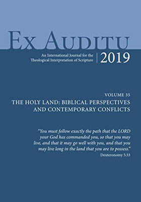 Ex Auditu - Volume 35 : An International Journal for the Theological Interpretation of Scripture