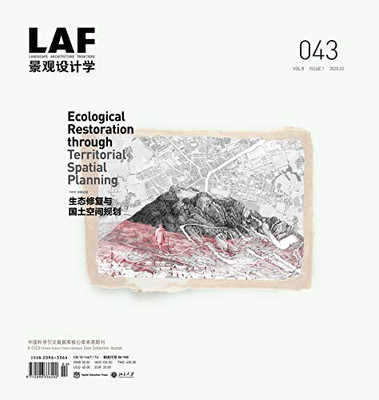 Landscape Architecture Frontiers 043 : Ecological Restoration Through Territorial Spatial Planning
