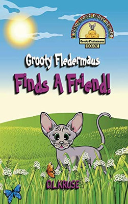 Grooty Fledermaus Finds A Friend! : A Read Along Early Reader For Children Ages 4-8 - 9781777209643