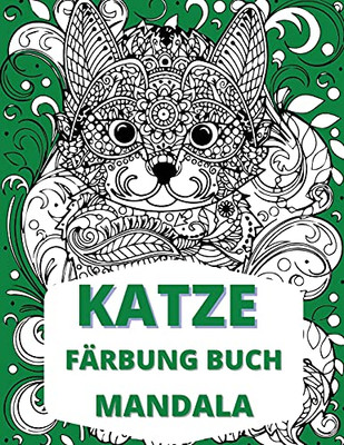 Katze Mandala Färbung Buch : Katzen Färbung Buch, Stress Relieving Designs für Erwachsene Entspannung