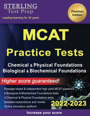 Sterling Test Prep MCAT Practice Tests : : Chemical & Physical + Biological & Biochemical Foundations