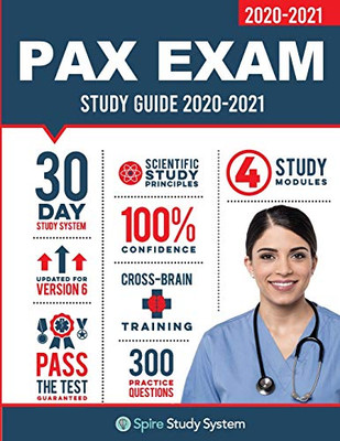 PAX Exam Study Guide : Spire Study System for the NLN-PAX Test Prep and Pre Nursing Practice Questions